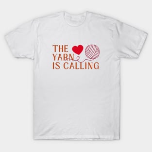 the yarn is calling T-Shirt